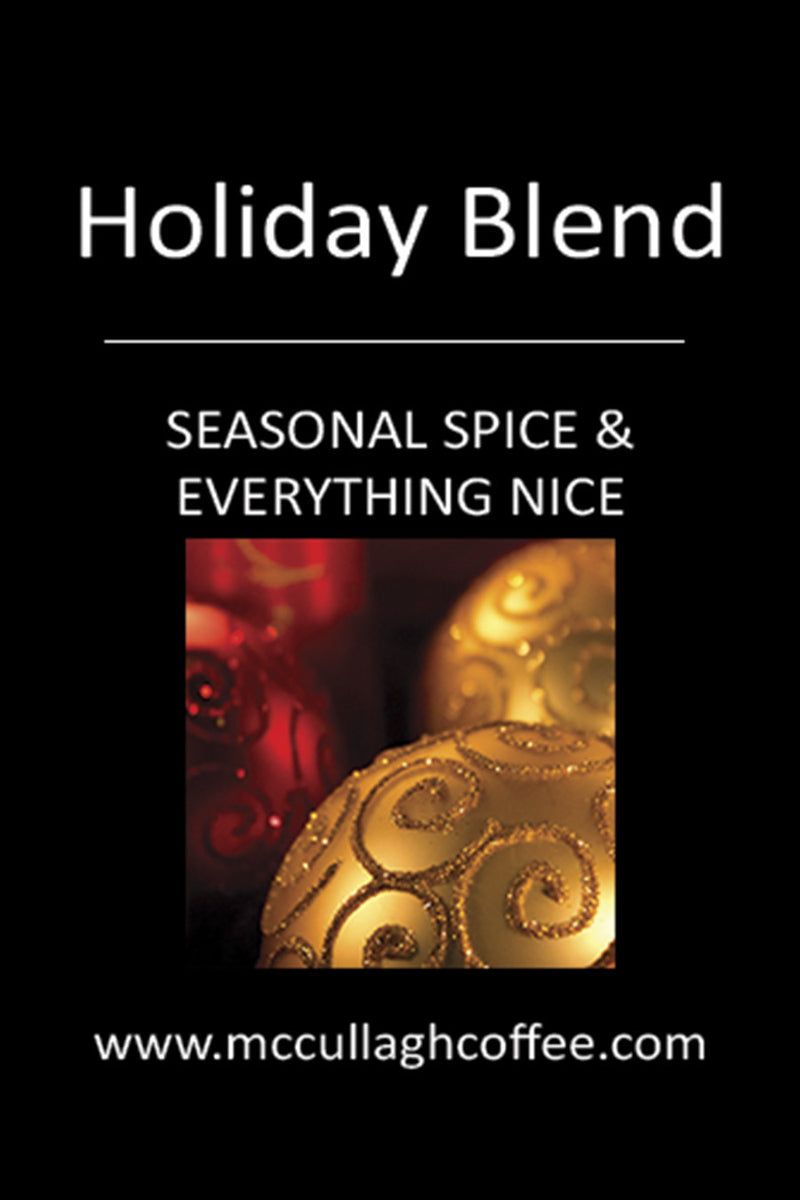 Holiday Blend Coffee